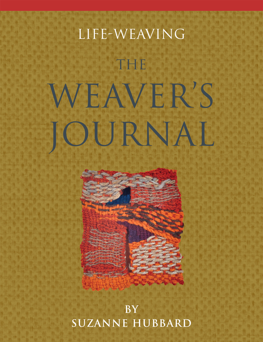 Journal cover for author Suzanne Hubbard, promoting weavings and philosophy
